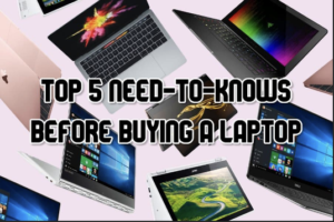 Important Factors To Consider When Buying A New Laptop