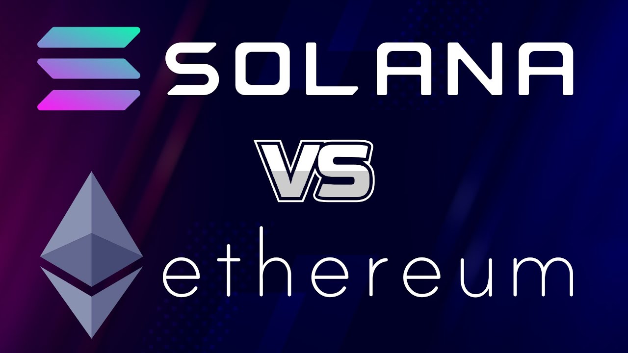 Is Solana Better Than Ethereum: How to Compare Blockchain Solutions