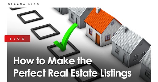 How to Make the Perfect Real Estate Listings