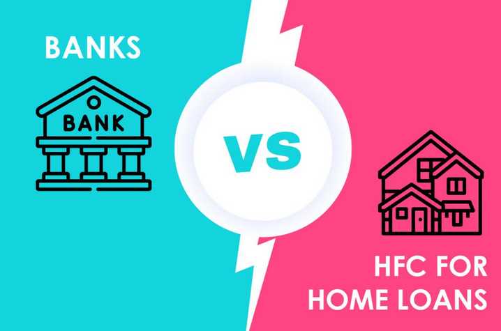 Banks or HFCs